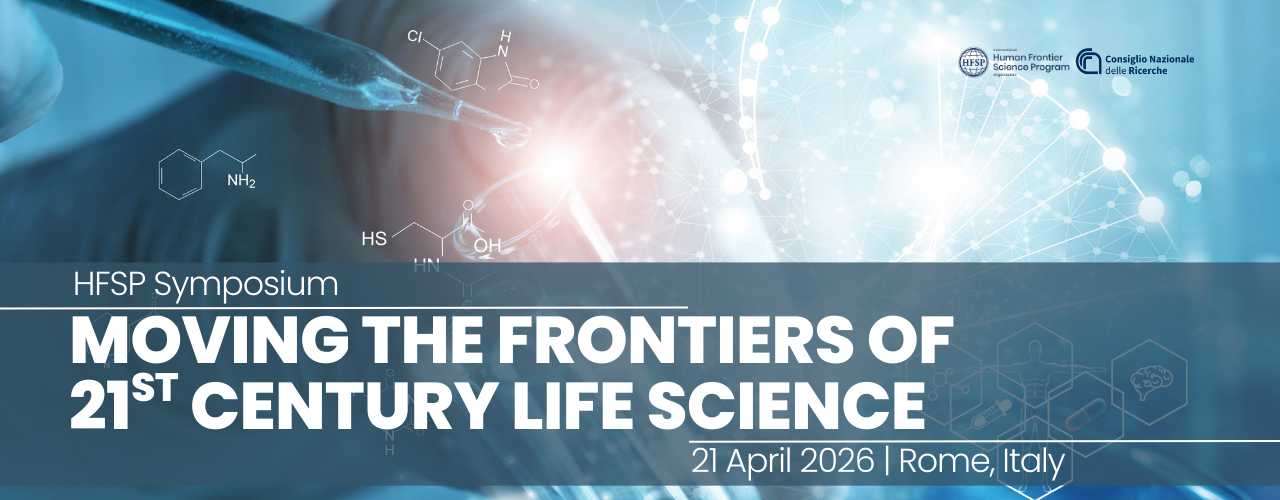 HFSP Symposium: Moving the Frontiers of 21st Century Life Science 