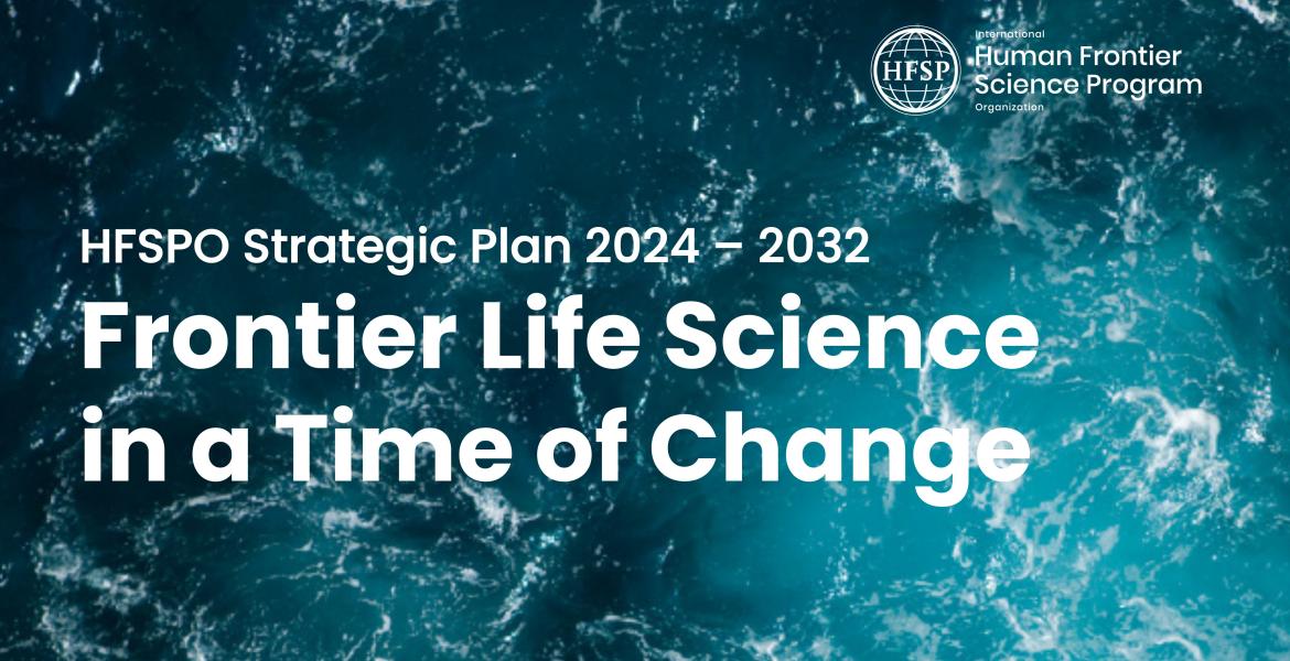HFSPO Strategic Plan 2024 – 2032